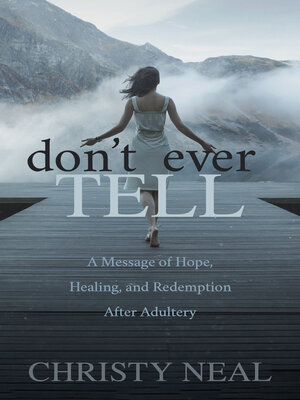 cover image of Don't Ever Tell